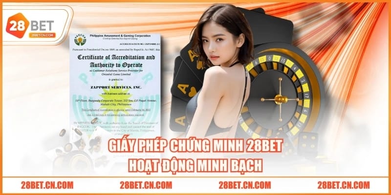 3 Giấy Phép Kinh Doanh 28BET Khẳng Định Dịch Vụ Tin Cậy Giấy phép chứng minh 28BET hoạt động minh bạch